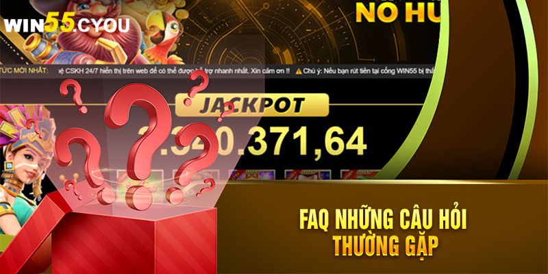 FAQ – Những câu hỏi thường gặp về các vấn đề khác