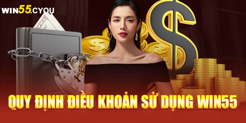 Các lợi ích của điều khoản điều kiện tại Win55