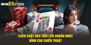 Cách Chặt Heo Tiến Lên Chuẩn Nhất - Đỉnh Cao Chiến Thuật