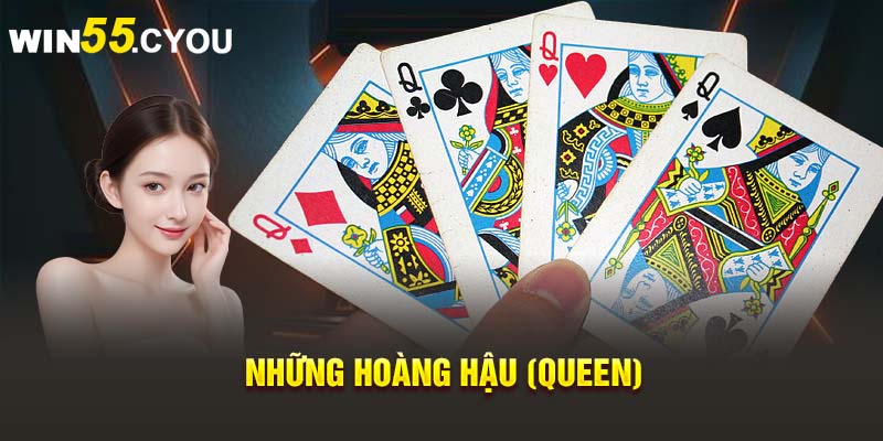 Những Hoàng hậu (Queen)